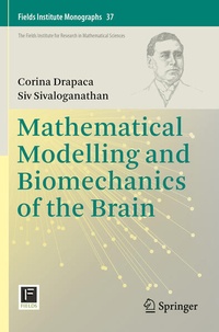 Enlarge image Cover: Mathematical Modelling and Biomechanics of the Brain - Springer