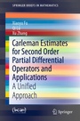 Cover: Carleman Estimates for Second Order Partial Differential Operators and Applications - Springer