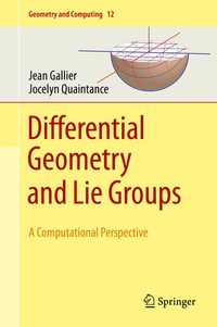 Enlarge image Cover: Differential Geometry and Lie Groups - Springer