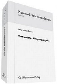 Abbildung von: Vertrauliches Einigungsangebot - Carl Heymanns Verlag