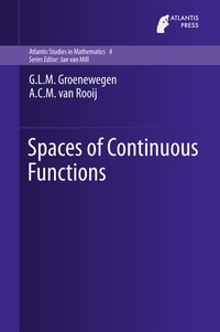 Enlarge image Cover: Spaces of Continuous Functions - Atlantis Press (Zeger Karssen)
