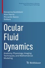Cover: Ocular Fluid Dynamics - Birkh&auml;user
