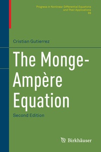 Enlarge image Cover: The Monge-Ampère Equation - Birkhäuser