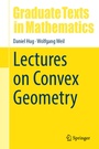 Cover: Lectures on Convex Geometry - Springer