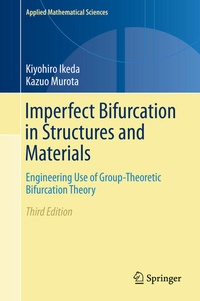 Enlarge image Cover: Imperfect Bifurcation in Structures and Materials - Springer