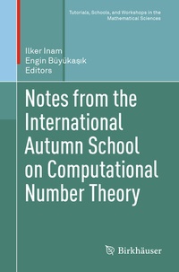 Enlarge image Cover: Notes from the International Autumn School on Computational Number Theory - Birkhäuser