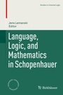Cover: Language, Logic, and Mathematics in Schopenhauer - Birkhäuser