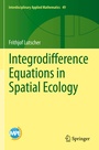 Cover: Integrodifference Equations in Spatial Ecology - Springer