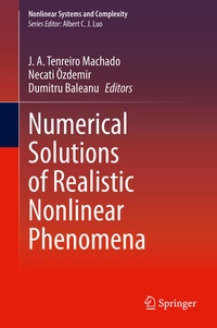 Enlarge image Cover: Numerical Solutions of Realistic Nonlinear Phenomena - Springer