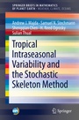 Cover: Tropical Intraseasonal Variability and the Stochastic Skeleton Method - Springer