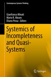 Enlarge image Cover: Systemics of Incompleteness and Quasi-Systems - Springer