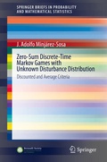 Cover: Zero-Sum Discrete-Time Markov Games with Unknown Disturbance Distribution - Springer