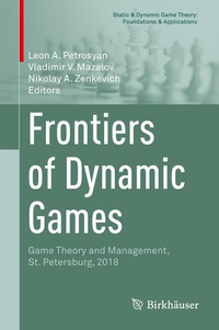 Enlarge image Cover: Frontiers of Dynamic Games - Birkhäuser