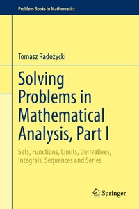 Abbildung von: Solving Problems in Mathematical Analysis, Part I - Springer