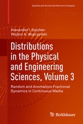 Cover: Distributions in the Physical and Engineering Sciences, Volume 3 - Birkh&auml;user