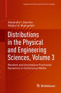 Enlarge image Cover: Distributions in the Physical and Engineering Sciences, Volume 3 - Birkhäuser
