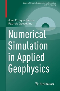 Enlarge image Cover: Numerical Simulation in Applied Geophysics - Birkhäuser