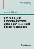 Cover: Non-Self-Adjoint Differential Operators, Spectral Asymptotics and Random Perturbations - Birkh&auml;user