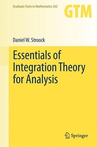 Enlarge image Cover: Essentials of Integration Theory for Analysis - Springer