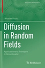 Cover: Diffusion in Random Fields - Birkhäuser