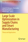 Cover: Large Scale Optimization in Supply Chains and Smart Manufacturing - Springer
