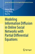 Cover: Modeling Information Diffusion in Online Social Networks with Partial Differential Equations - Springer