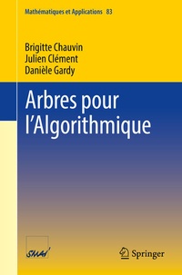Enlarge image Cover: Arbres pour l'Algorithmique - Springer