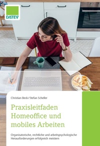 Abbildung von: Praxisleitfaden Homeoffice und mobiles Arbeiten - DATEV