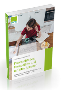 Abbildung von: Praxisleitfaden Homeoffice und mobiles Arbeiten - DATEV