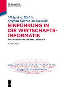 Enlarge image Cover: Einführung in die Wirtschaftsinformatik - De Gruyter Oldenbourg