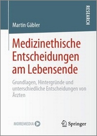 Abbildung von: Medizinethische Entscheidungen am Lebensende - Springer