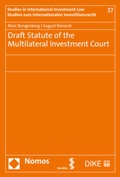 Cover: Draft Statute of the Multilateral Investment Court - Nomos