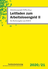 Abbildung von: Leitfaden zum Arbeitslosengeld II - Fachhochschulverlag Frankfurt a.M. Der Verlag für angewandte Wissenschaft