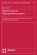 Bild: Regulierung der Reproduktionsmedizin - Nomos