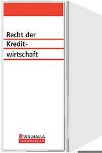 Abbildung von: Recht der Kreditwirtschaft - Walhalla