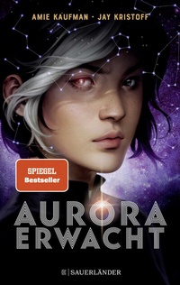 Abbildung von: Aurora erwacht - FISCHER Sauerländer