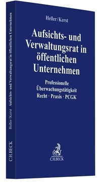 Abbildung von: Compliance für die Praxis / Aufsichts- und Verwaltungsrat im öffentlichen Unternehmen - C.H.BECK