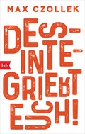 Cover: Desintegriert euch! - btb