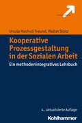 Cover: Kooperative Prozessgestaltung in der Sozialen Arbeit - Kohlhammer