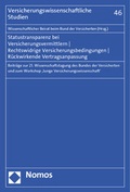 Cover: Statustransparenz bei Versicherungsvermittlern - Rechtswidrige Versicherungsbedingungen - R&uuml;ckwirkende Vertragsanpassung - Nomos