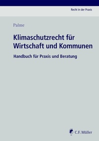 Abbildung von: Klimaschutzrecht für die Wirtschaft - C.F. Müller