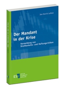 Abbildung von: Der Mandant in der Krise - Erich Schmidt Verlag