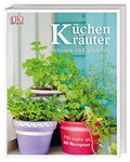 Cover: K&uuml;chenkr&auml;uter anbauen und genie&szlig;en - Dorling Kindersley Verlag