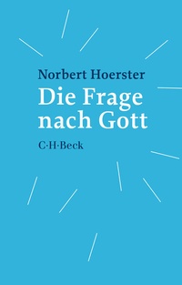 Enlarge image Cover: Die Frage nach Gott - C.H.BECK