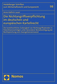 Abbildung von: Die Nichtangriffsverpflichtung im deutschen und europäischen Kartellrecht - Nomos