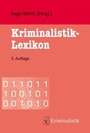 Cover: Kriminalistik-Lexikon - Kriminalistik Verlag