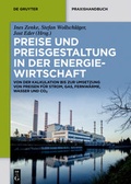 Cover: Preise und Preisgestaltung in der Energiewirtschaft - De Gruyter