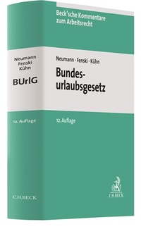 Abbildung von: Bundesurlaubsgesetz: BUrlG - C.H.BECK