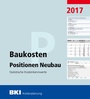 Bild: BKI Baukosten Positionen Neubau 2017 - Rudolf Müller Verlag