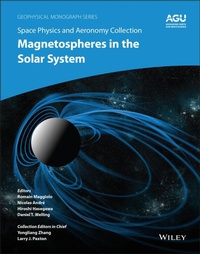 Enlarge image Cover: Space Physics and Aeronomy, Magnetospheres in the Solar System - Wiley
